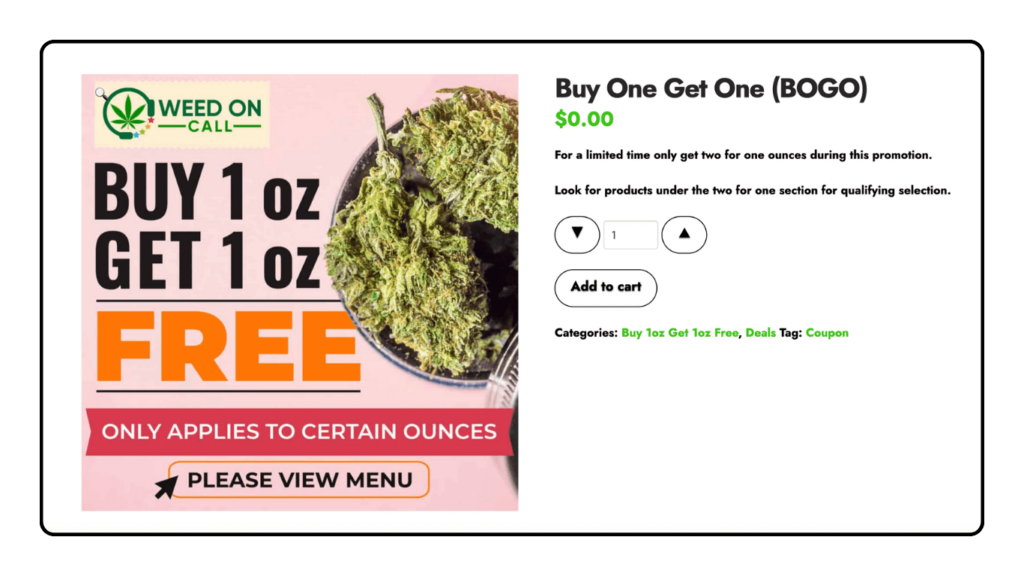 Cannabis bogo buy one get one sale